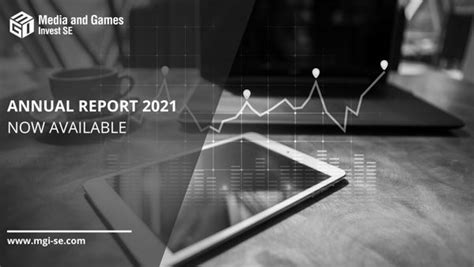 Media and Games Invest SE Publishes Annual Report 2021 Including Su.
